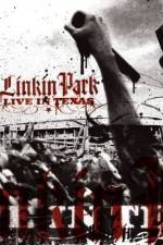 Watch Linkin Park Live in Texas Movie4k