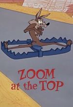 Watch Zoom at the Top (Short 1962) Movie4k