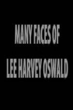 Watch The Many Faces of Lee Harvey Oswald Movie4k