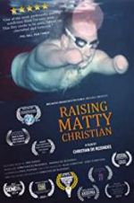 Watch Raising Matty Christian Movie4k