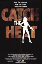 Watch Catch the Heat Movie4k