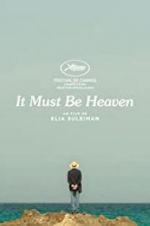 Watch It Must Be Heaven Movie4k