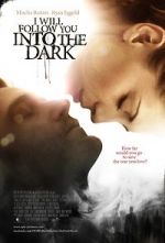 Watch I Will Follow You Into the Dark Movie4k