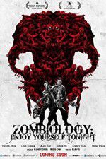 Watch Zombiology: Enjoy Yourself Tonight Movie4k