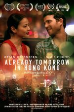 Watch Already Tomorrow in Hong Kong Movie4k