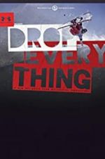 Watch Drop Everything Movie4k