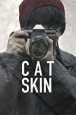 Watch Cat Skin Movie4k