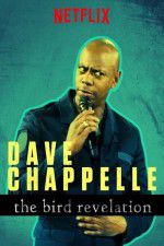 Watch Dave Chappelle: The Bird Revelation Movie4k