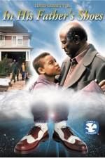 Watch In His Father's Shoes Movie4k