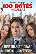 Watch 100 Dates in Dallas Movie4k