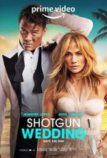Watch Shotgun Wedding Movie4k