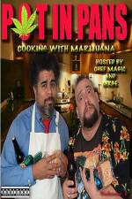 Watch Pot In Pans: Cooking with Marijuana Movie4k