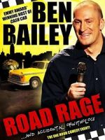 Watch Ben Bailey: Road Rage (TV Special 2011) Movie4k