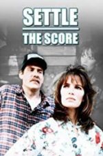 Watch Settle the Score Movie4k