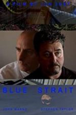 Watch Blue Strait Movie4k