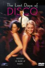 Watch The Last Days of Disco Movie4k