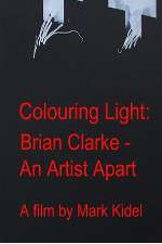 Watch Colouring Light: Brian Clarle - An Artist Apart Movie4k