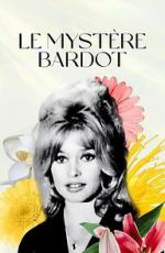 Watch Le mystre Bardot Movie4k