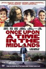 Watch Once Upon a Time in the Midlands Movie4k