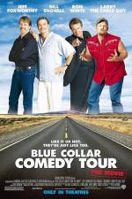 Watch Blue Collar Comedy Tour The Movie Movie4k