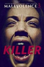 Watch Malevolence 3: Killer Movie4k