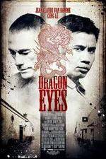 Watch Dragon Eyes Movie4k