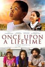 Watch Once Upon a Lifetime Movie4k