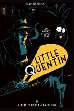 Watch Little Quentin Movie4k