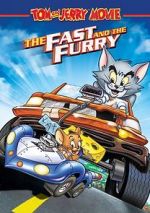Watch Tom and Jerry: The Fast and the Furry Movie4k