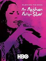 Watch Silencing the Song: An Afghan Fallen Star Movie4k