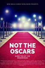 Watch Not the Oscars Movie4k