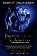 Watch Browncoats Redemption Movie4k