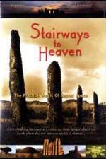 Watch Stairways to Heaven : The Practical Magic of Sacred Space Movie4k