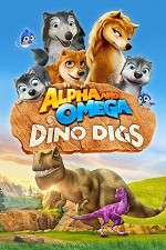 Watch Alpha and Omega: Dino Digs Movie4k