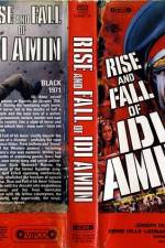 Watch Rise and Fall of Idi Amin Movie4k