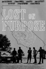 Watch Lost on Purpose Movie4k