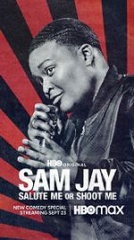 Watch Sam Jay: Salute Me or Shoot Me (TV Special 2023) Movie4k