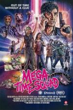 Watch Mega Time Squad Movie4k