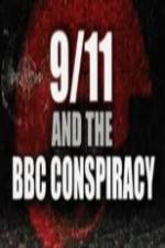 Watch 9/11 and the British Broadcasting Conspiracy Movie4k