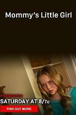 Watch Mommy's Little Girl Movie4k