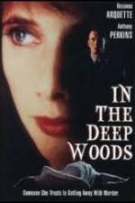Watch In the Deep Woods Movie4k
