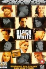 Watch Black and White Movie4k
