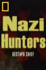 Watch National Geographic Nazi Hunters Gestapo Chief Movie4k