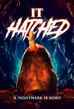 Watch It Hatched Movie4k