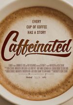 Watch Caffeinated Movie4k