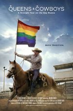 Watch Queens & Cowboys: A Straight Year on the Gay Rodeo Movie4k