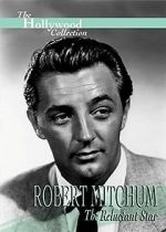 Watch Robert Mitchum: The Reluctant Star Movie4k
