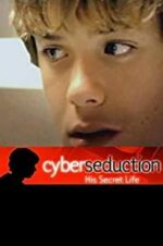 Watch Cyber Seduction: His Secret Life Movie4k