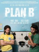 Watch Plan B Movie4k