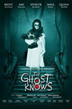 Watch The Ghost Knows Movie4k